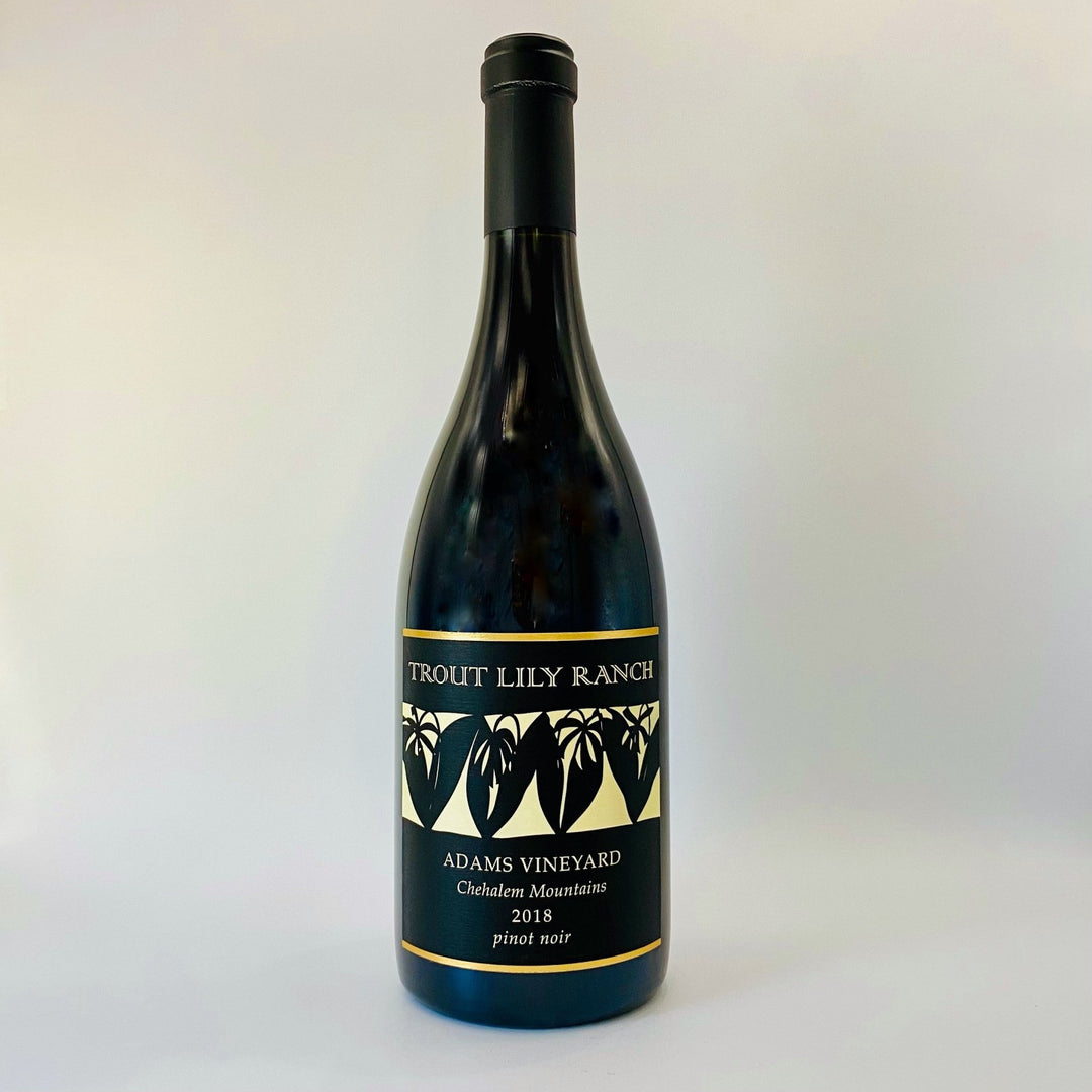 2018 TROUT LILY RANCH PINOT NOIR ADAMS VINEYARD, CHEHALEM MOUNTAINS OREGON-Happy Wine Calle Ocho